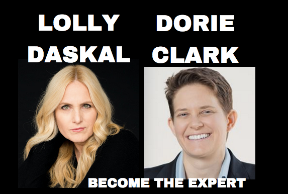 Dorie Clark, Lolly Daskal, EXPERT, THOUGHT LEADERSHIP 