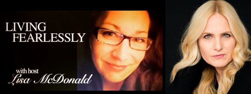 Lisa McDonald, Lolly Daskal, Living Fearlessly